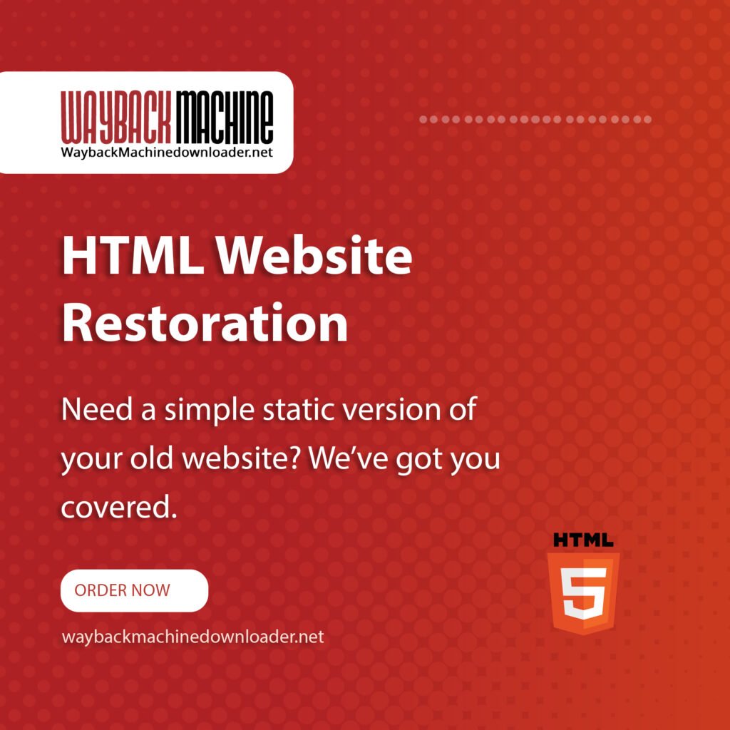 HTML Website Restoration from wayback machine